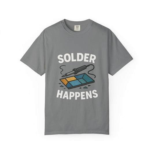 Solder Happens T-Shirt, Funny Tech Apparel, Electronics Geek Shirt, Gift for Engineers, Creative DIYer Shirt, Casual Unisex Tee